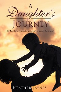 Cover A Daughter's Journey