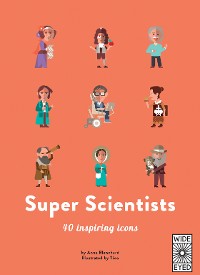 Cover 40 Inspiring Icons: Super Scientists