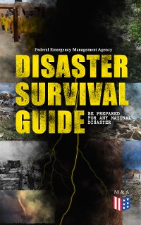 Cover Disaster Survival Guide – Be Prepared for Any Natural Disaster