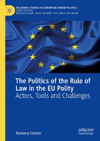 Cover The Politics of the Rule of Law in the EU Polity