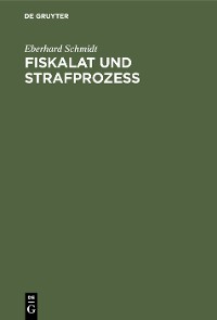Cover Fiskalat und Strafprozeß