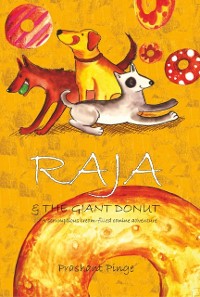 Cover Raja & The Giant Donut