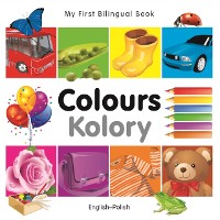 Cover My First Bilingual Book–Colours (English–Polish)