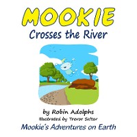Cover Mookie Crosses the River