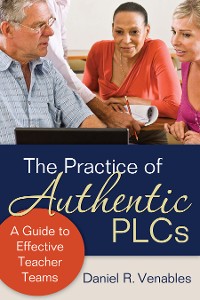 Cover The Practice of Authentic PLCs