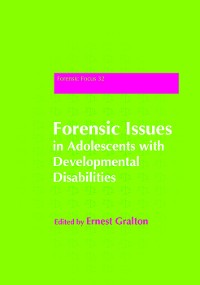 Cover Forensic Issues in Adolescents with Developmental Disabilities