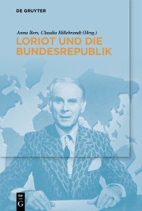 Cover Loriot und die Bundesrepublik