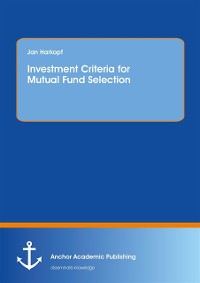 Cover Investment Criteria for Mutual Fund Selection