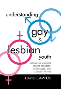 Cover Understanding Gay and Lesbian Youth