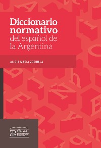 Cover Diccionario normativo del español de la Argentina