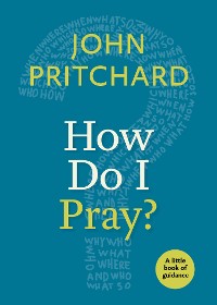 Cover How Do I Pray?