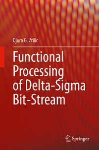 Cover Functional Processing of Delta-Sigma Bit-Stream