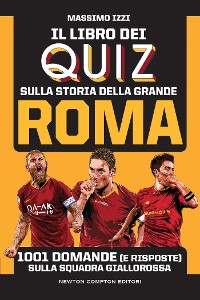 Cover Il libro dei quiz sulla storia della grande Roma