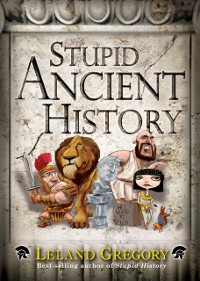 Cover Stupid Ancient History