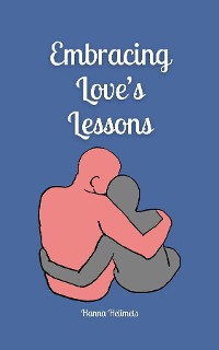 Cover Embracing Love's Lessons