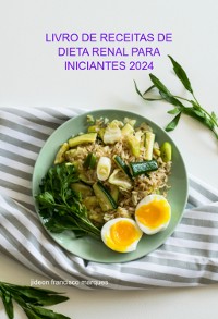 Cover Livro De Receitas De Dieta Renal Para Iniciantes 2024