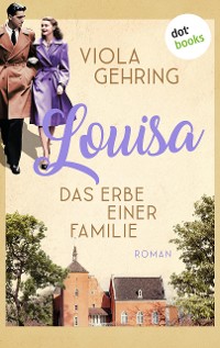 Cover Louisa - Das Erbe einer Familie