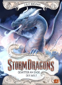 Cover Storm Dragons – Gewitter am Ende der Welt