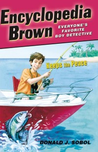 Cover Encyclopedia Brown Keeps the Peace