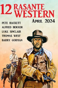 Cover 12 Rasante Western April 2024