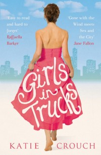 Cover Girls in Trucks
