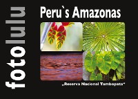 Cover Peru`s Amazonas