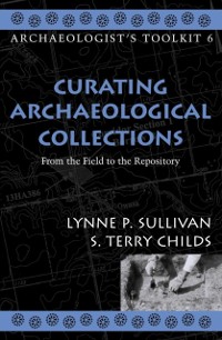 Cover Curating Archaeological Collections