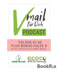 Cover Vmail Für Dich Podcast - Serie 3: Folgen 41 - 60 plus Folge 0 von wild&roh und ecoco