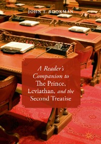 Cover A Reader’s Companion to The Prince, Leviathan, and the Second Treatise