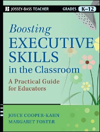 Cover Boosting Executive Skills in the Classroom