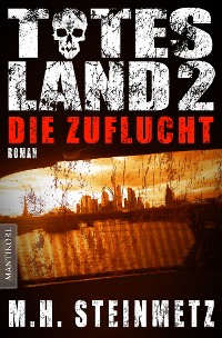 Cover Totes Land 2 - Die Zuflucht