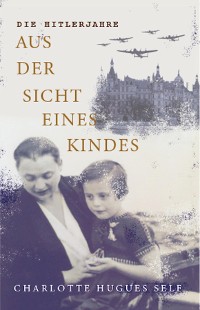 Cover Die Hitlerjahre Aus der Sicht Eines Kindes