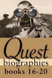 Cover Quest Biographies Bundle — Books 16–20