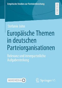 Cover Europäische Themen in deutschen Parteiorganisationen