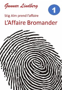 Cover Stig Alm prend l''affaire