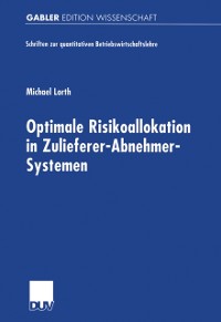 Cover Optimale Risikoallokation in Zulieferer-Abnehmer-Systemen
