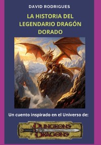 Cover La Historia Del Legendario Dragón Dorado