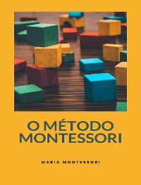 Cover O Método Montessori (traduzido)