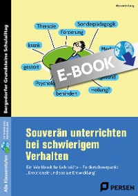 Cover Souverän unterrichten bei schwierigem Verhalten