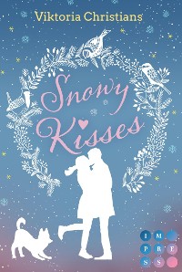 Cover Snowy Kisses. Schreib dich in mein Herz