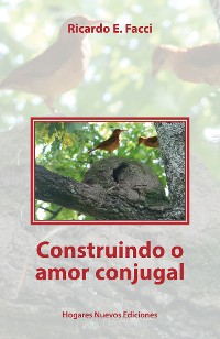 Cover Construindo o amor conjugal