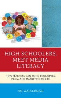 Cover High Schoolers, Meet Media Literacy