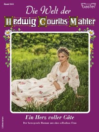 Cover Die Welt der Hedwig Courths-Mahler 641