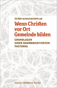 Cover Wenn Christen vor Ort Gemeinde bilden