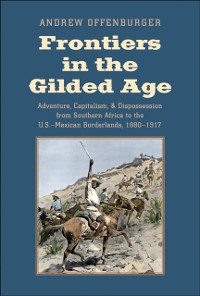 Cover Frontiers in the Gilded Age