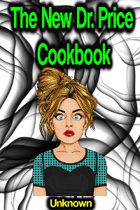 Cover The New Dr. Price Cookbook