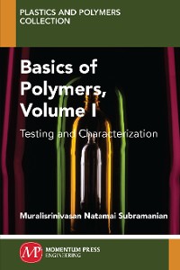 Cover Basics of Polymers, Volume I