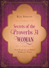 Cover Secrets of the Proverbs 31 Woman