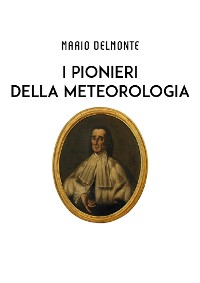 Cover I Pionieri della meteorologia