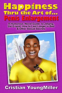 Cover Happiness thru the Art of... Penis Enlargement